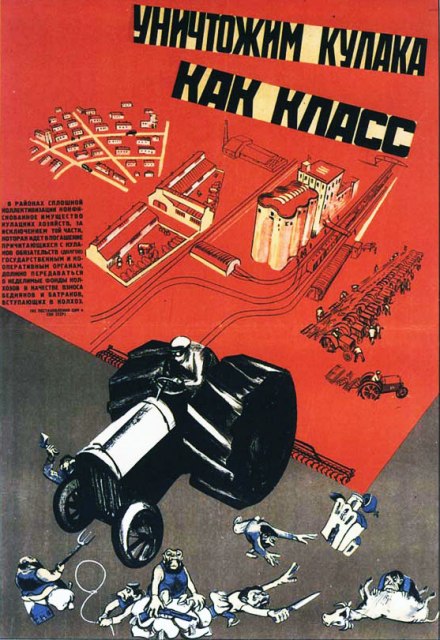 Destroy the kulaks as a class (1930)